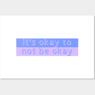 its okay to not be okay cute funny pastel Posters and Art